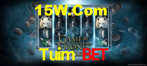 Tuim Bet